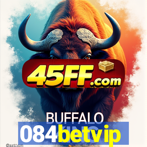 084betvip