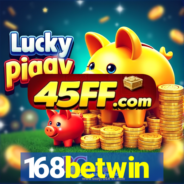 168betwin