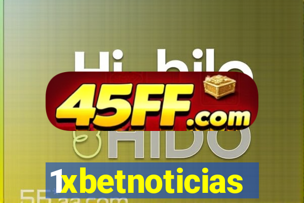 1xbetnoticias