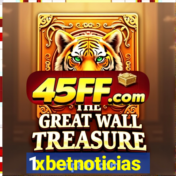 1xbetnoticias