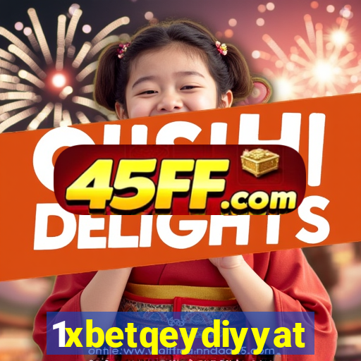 1xbetqeydiyyat