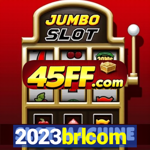 2023brlcom