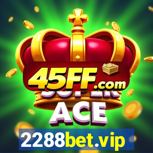 2288bet.vip