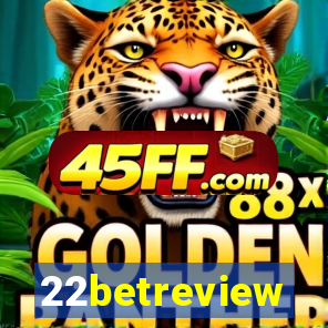 22betreview