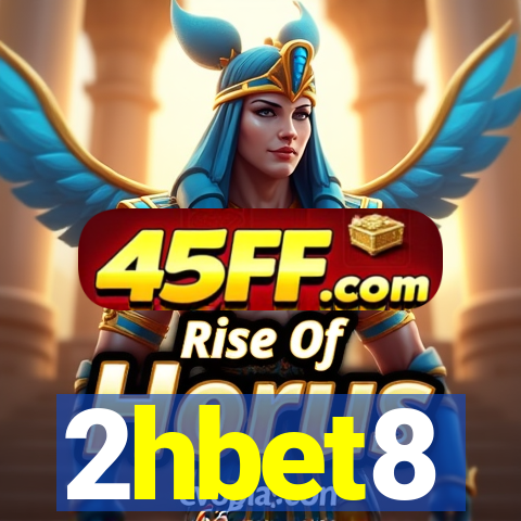 2hbet8