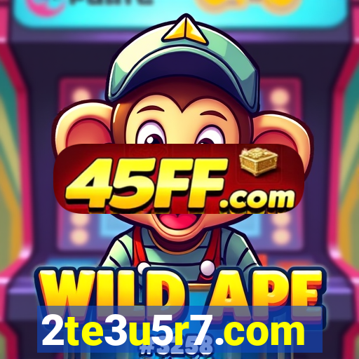 2te3u5r7.com