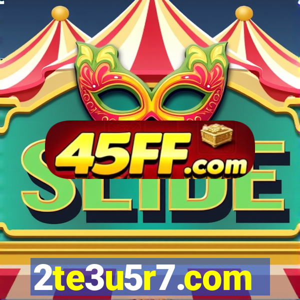 2te3u5r7.com