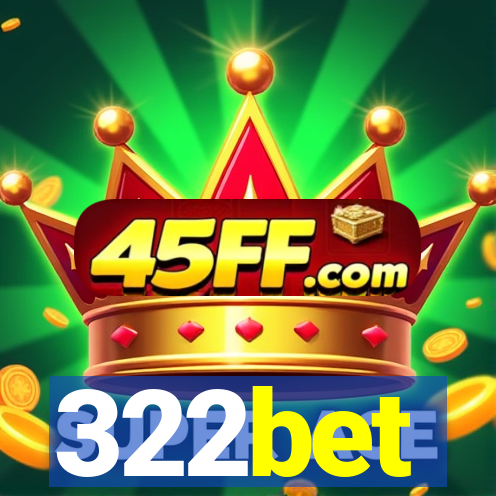 322bet