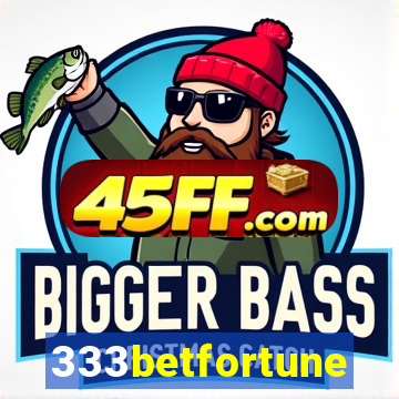 333betfortune