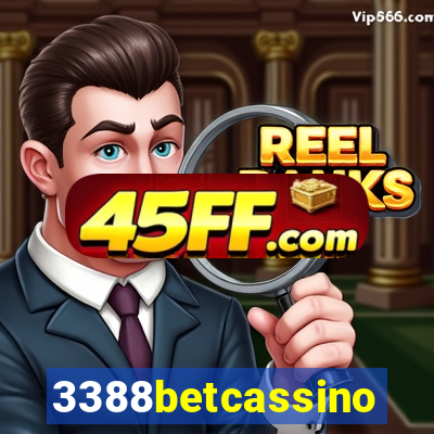 3388betcassino
