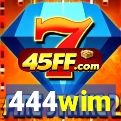 444wim