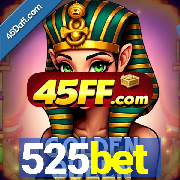 525bet
