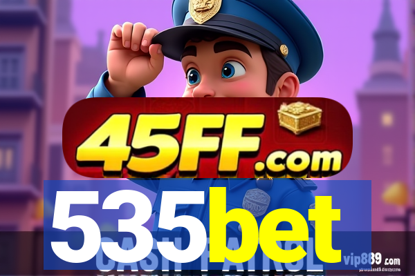 535bet