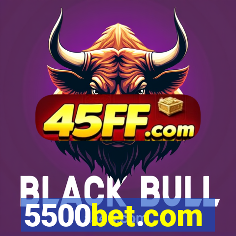 5500bet.com
