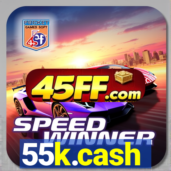 55k.cash