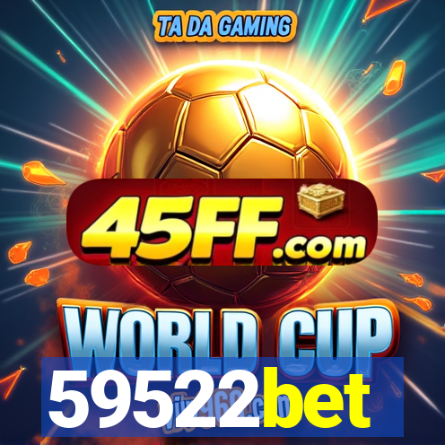59522bet
