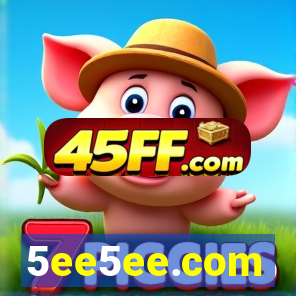 5ee5ee.com