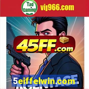 5eiffelwin.com