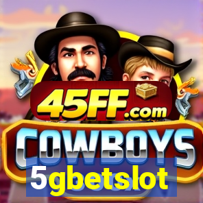 5gbetslot