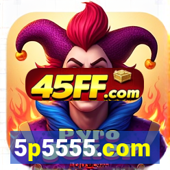 5p5555.com
