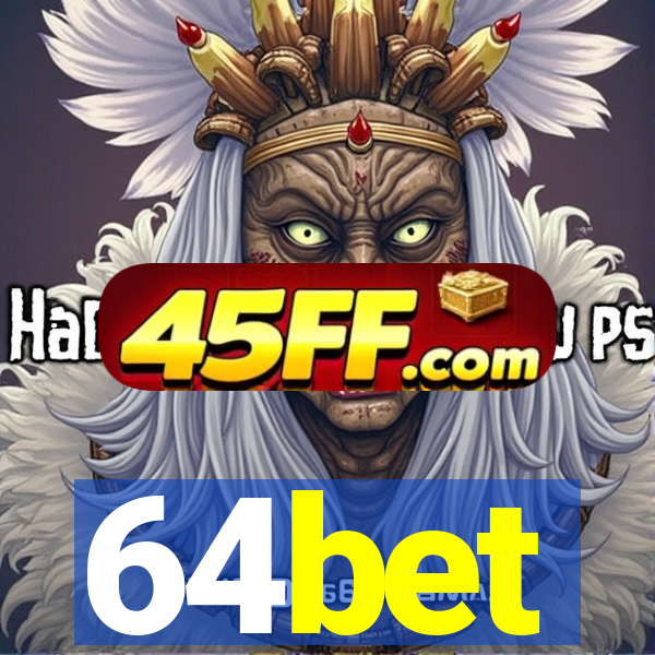 64bet