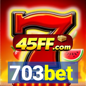 703bet