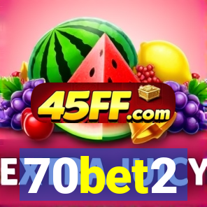 70bet2