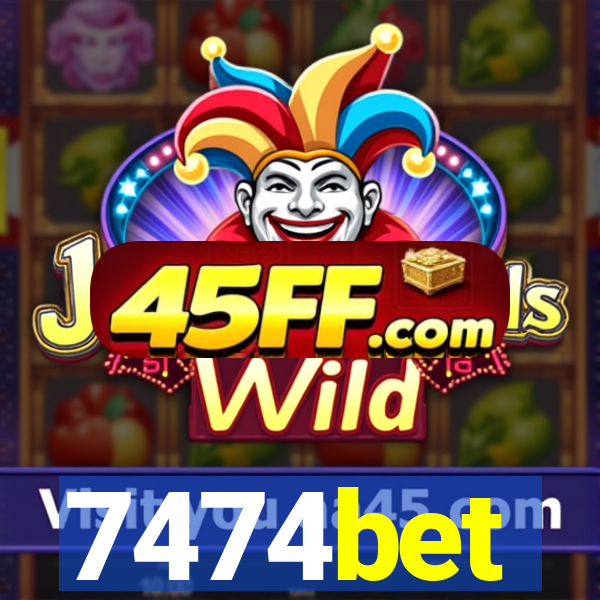 7474bet