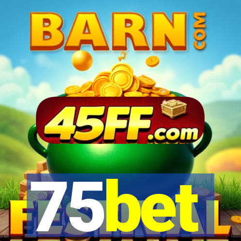 75bet