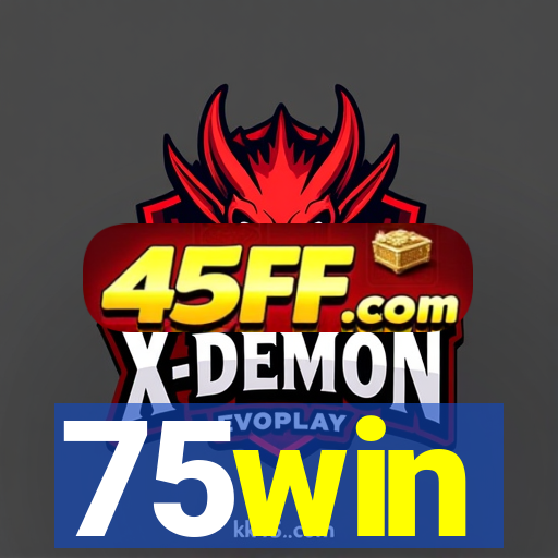75win