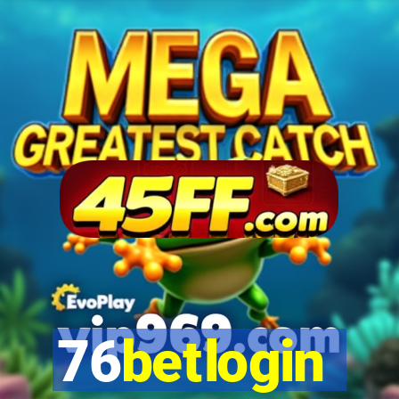 76betlogin