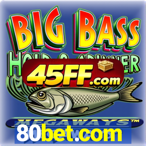 80bet.com