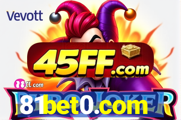 81bet0.com