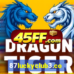 87luckyclub3.com