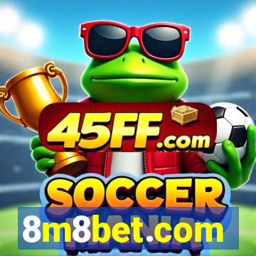8m8bet.com