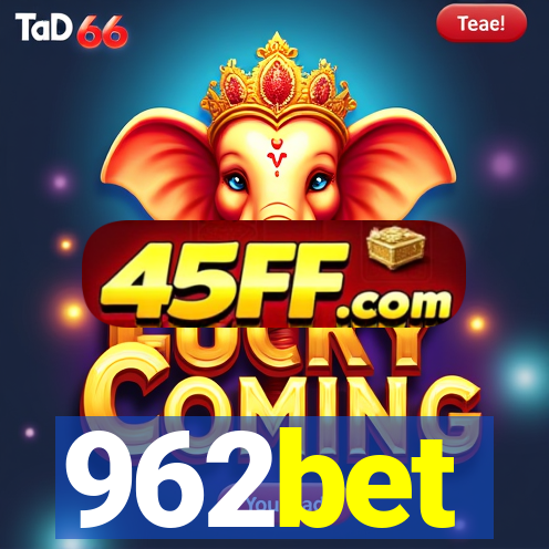 962bet