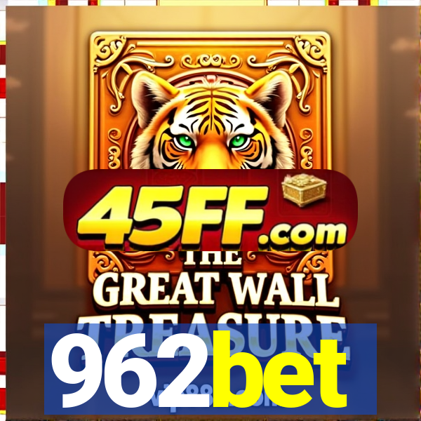 962bet