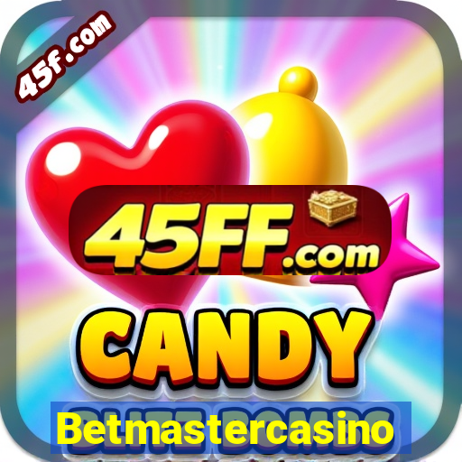 Betmastercasino