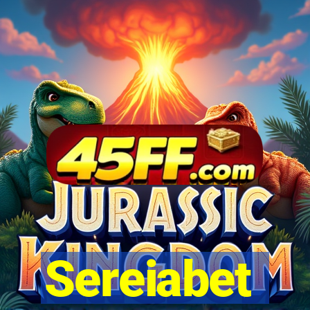 Sereiabet