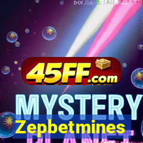Zepbetmines