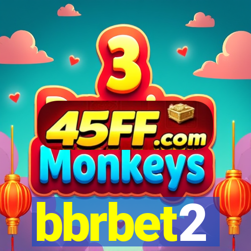 bbrbet2