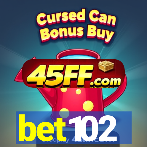 bet102