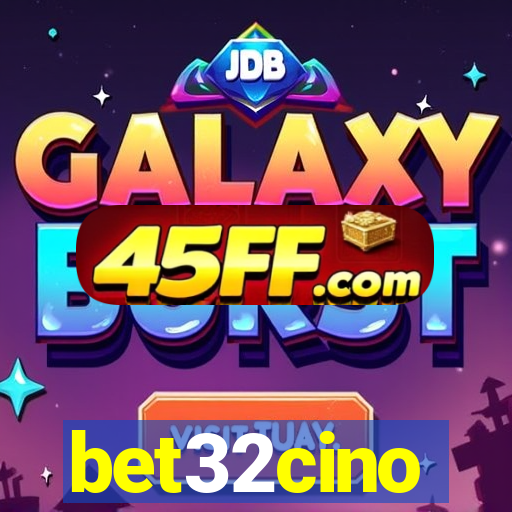 bet32cino