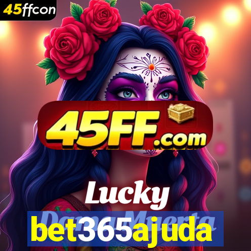 bet365ajuda