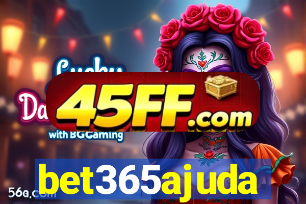 bet365ajuda