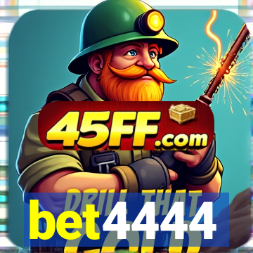 bet4444