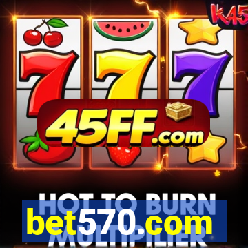 bet570.com
