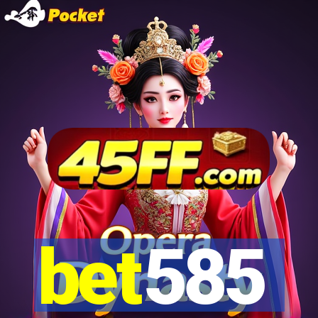 bet585