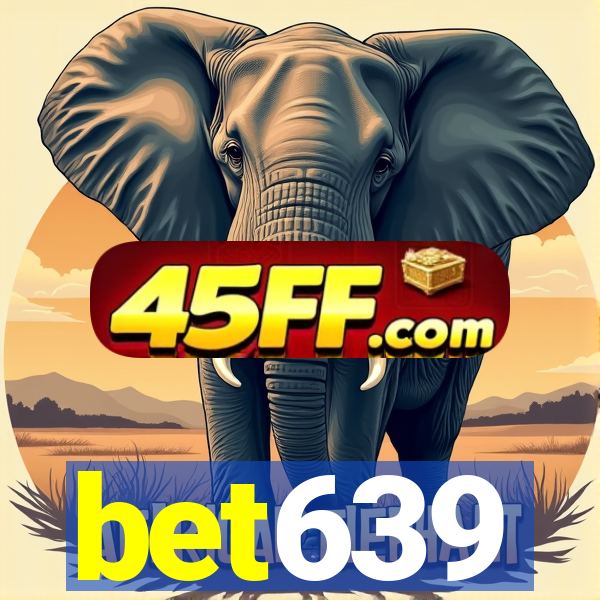 bet639