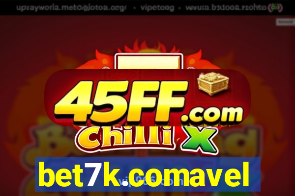 bet7k.comavel
